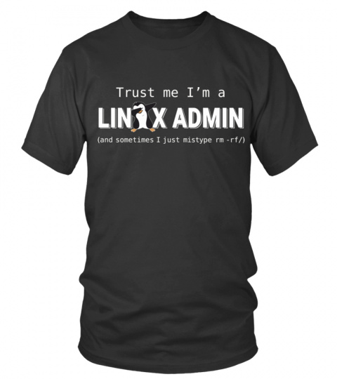 Trust me, I'm a Linux Admin