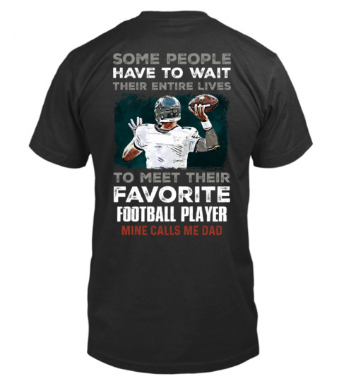 Some people have to wait their entire  lives- Football