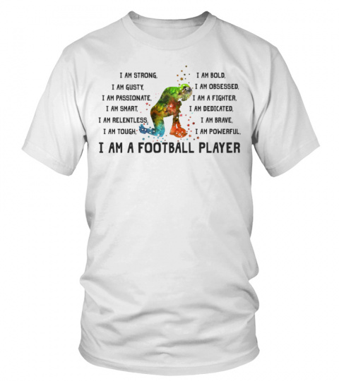 I am a football player - Football