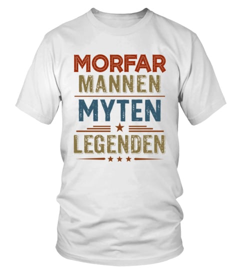 MORFAR MANNEN MYTEN LEGENDEN