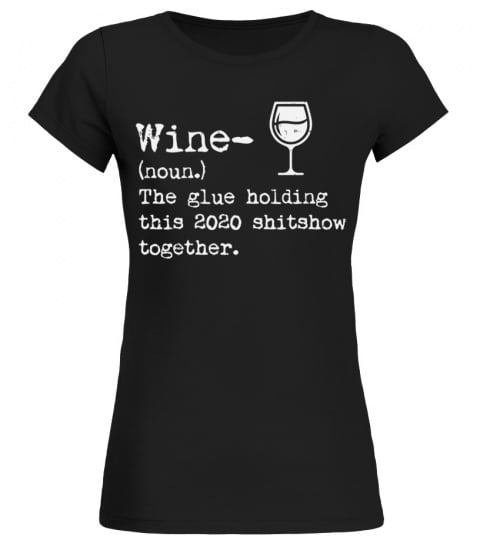 Wine 2020 Definition Shitshow Funny Bad Year Drinking Women Long Sleeve T-Shirt