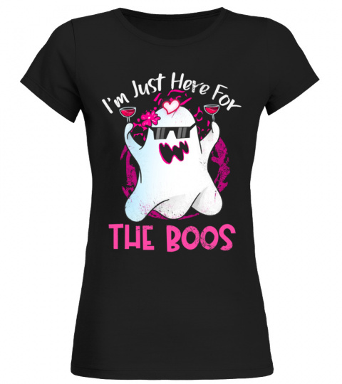 Im Just here For The Boos Wine Funny Halloween Booze Lover Long Sleeve T-Shirt