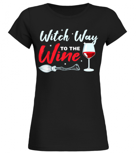 Witch Way To The Wine Drinking Halloween T-Shirt