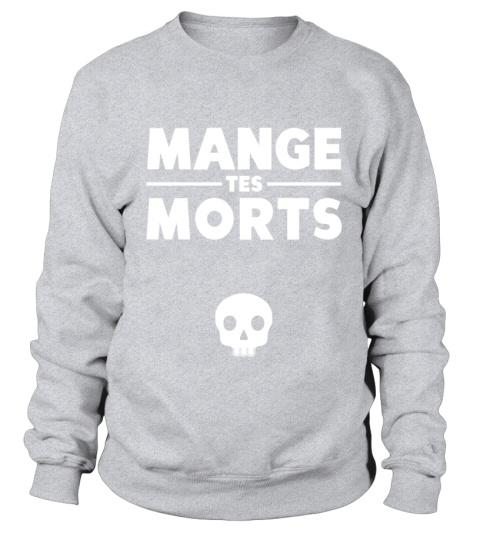 Mange tes morts (Pull) - Hoodie
