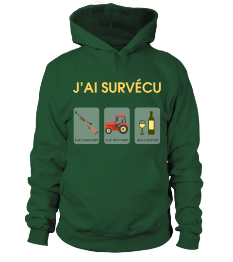 J'ai survécu... (Pull) - Hoodie