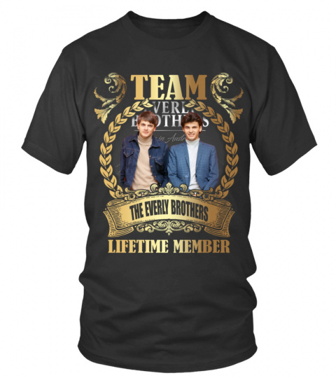 TEAM THE EVERLY BROTHERS - LIFETIME MEMBER