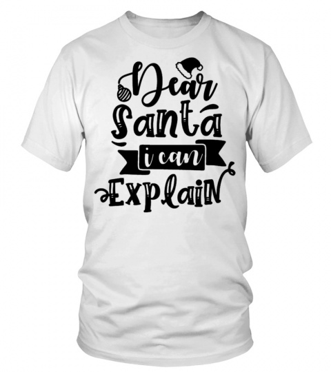 Dear santa I can explain
