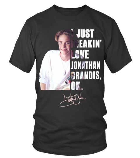 I JUST FREAKIN' LOVE JONATHAN BRANDIS , OK.