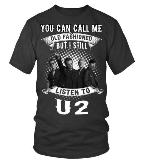 I STILL LISTEN TO U2