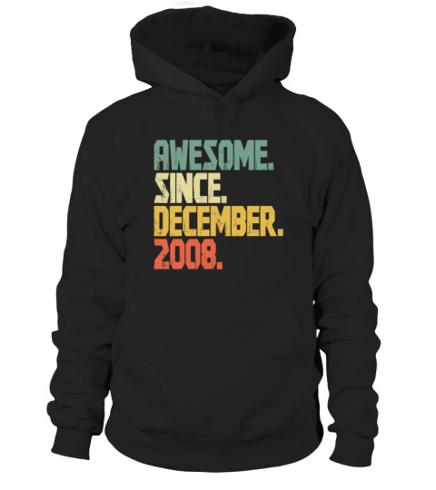 Funny 13 years old Shirt Gift- Awesome Since December 2008 T-Shirt
