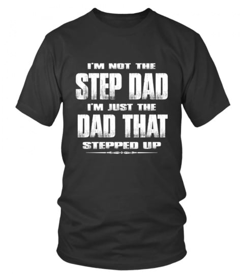 Step dad gift shirt for father's day