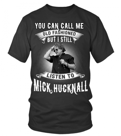 I STILL LISTEN TO MICK HUCKNALL