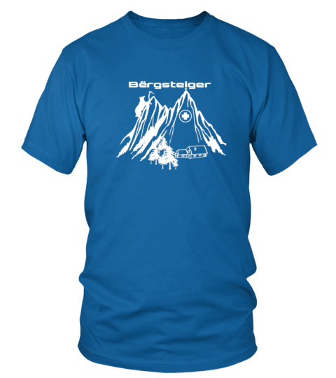T-Shirts für wahre Bërgsteiger