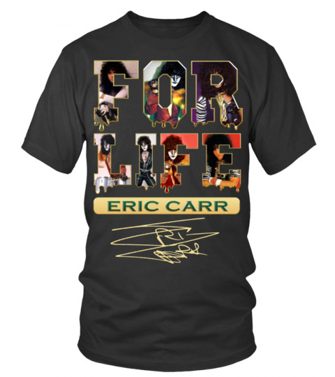 ERIC CARR FOR LIFE
