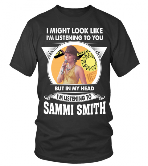 LISTENING TO SAMMI SMITH