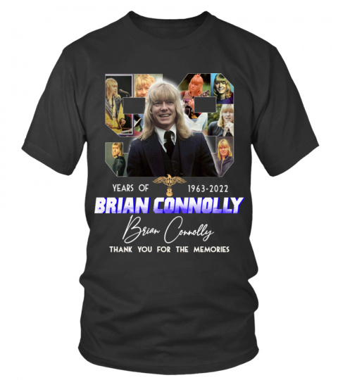 BRIAN CONNOLLY 59 YEARS OF 1963-2022