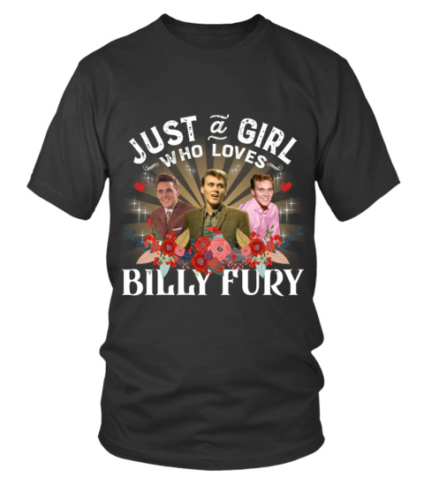 JUST A GIRL WHO LOVES BILLY FURY