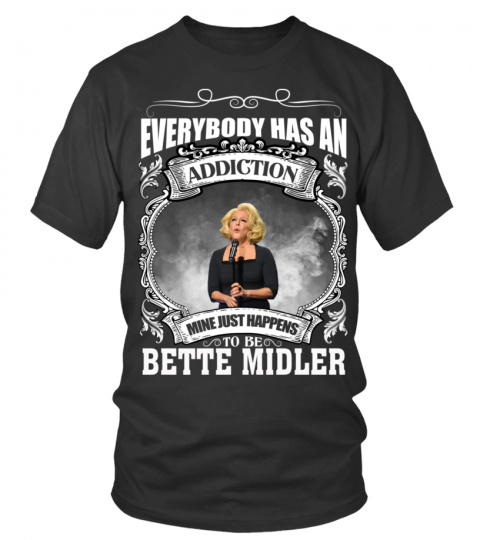 TO BE BETTE MIDLER