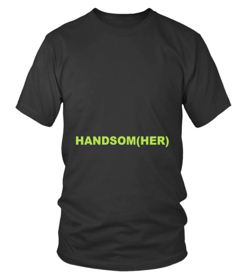 Handsomer Official T Shirt