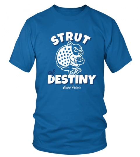Saint Peter's Strut of Destiny T Shirts
