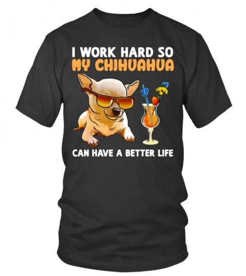 I-work-so-hard-Chihuahua