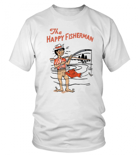 Shirt The Happy Fisherman