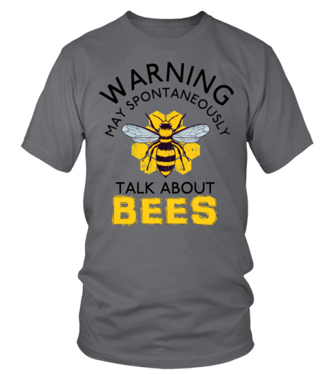 warning may spontaneously talk about BEES