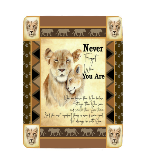 Never Forget Who You Are Lion Quilt Fleece Blanket