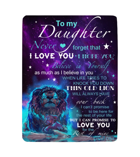 To My Daughter Never Forget That I Love You Quilt Fleece Blanket