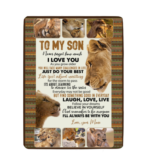 To My Son - Lions - Never Forget How Much Fleece Blanket