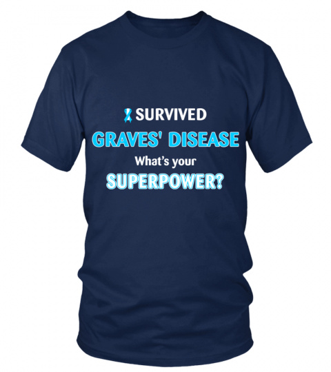 Graves' Disease- SURVIVOR