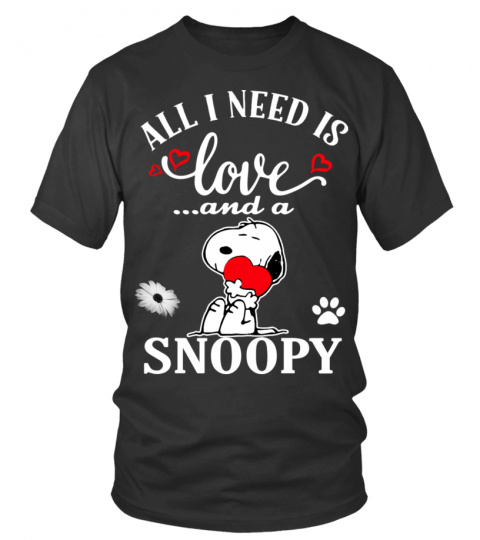ALL I NEED IS LOVE AND A SNOOPY T SHIRT