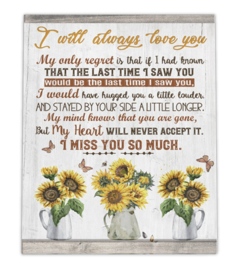 I Will Always Love You Memorial Canvas