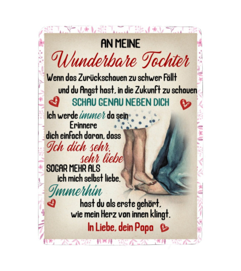 GE - DECKE AN MEINE WUNDERBARE TOCHTER-PAPA