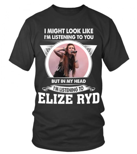 LISTENING TO ELIZE RYD