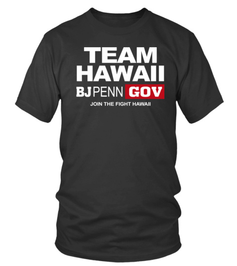 Team Hawaii Bj Penn Governor
