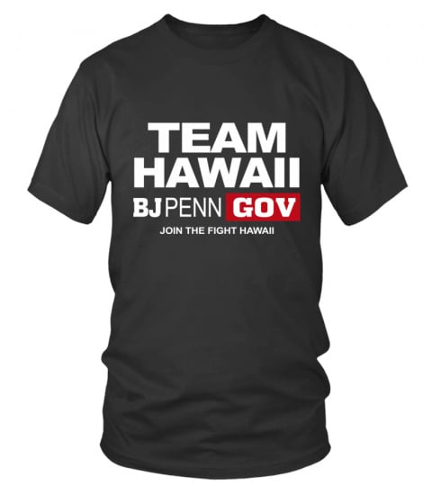 Team Hawaii Bj Penn Governor Tshirts