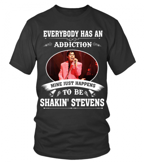 TO BE SHAKIN' STEVENS