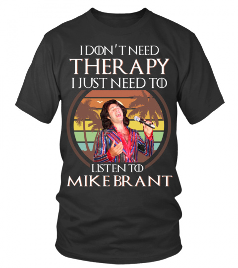 LISTEN TO MIKE BRANT