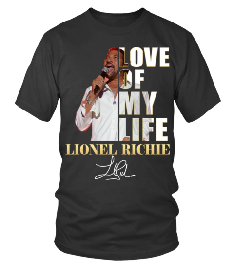 LOVE OF MY LIFE - LIONEL RICHIE