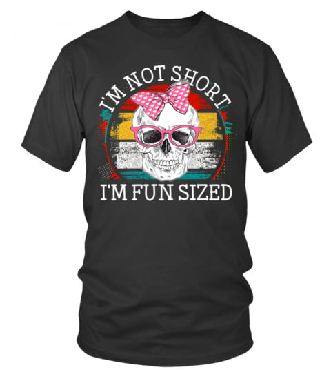 I'm not short fun size skull