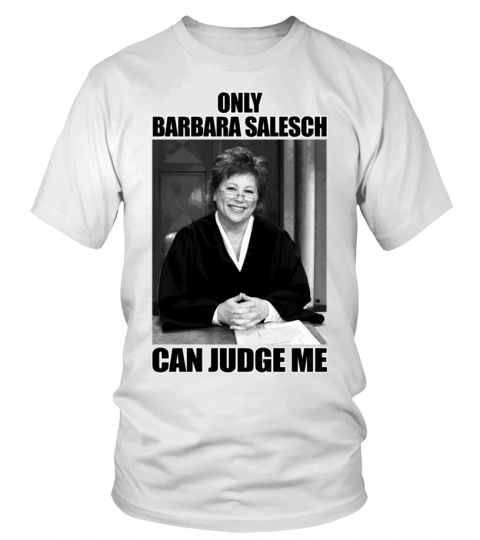 Only Barbara can judge me