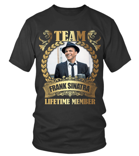 TEAM FRANK SINATRA - LIFETIME MEMBER