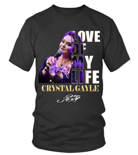 LOVE OF MY LIFE - CRYSTAL GAYLE