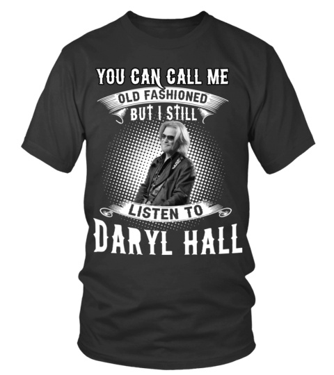 I STILL LISTEN TO DARYL HALL
