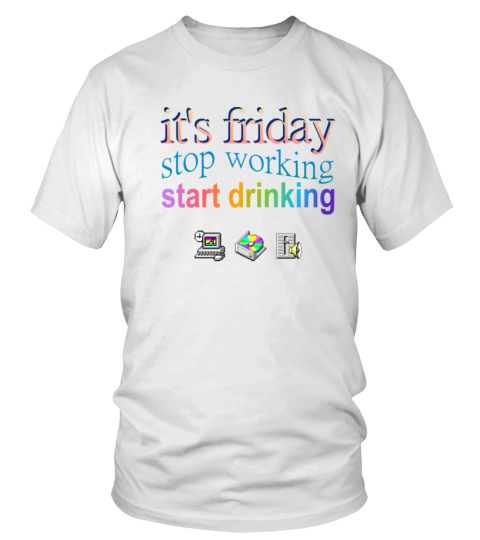 Average Rob It's Friday Stop Working Start Drinking T Shirt