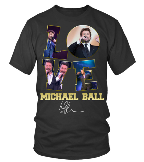 LOVE MICHAEL BALL