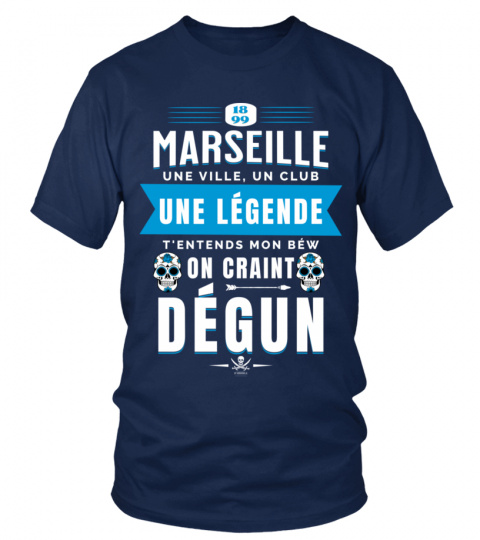 T-shirt Marseille Ville de Légende | Tee shirt Marseillais On Craint Dégun