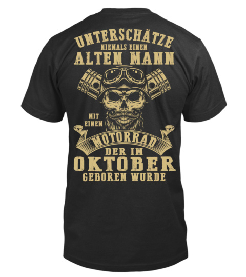 Motorrad Legenden Altem mann der im Oktober T Shirt