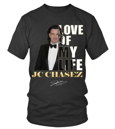 LOVE OF MY LIFE - JC CHASEZ